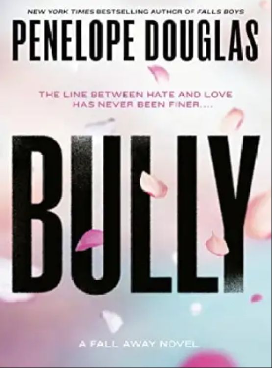 Bully (The Fall Away Series Book 1)