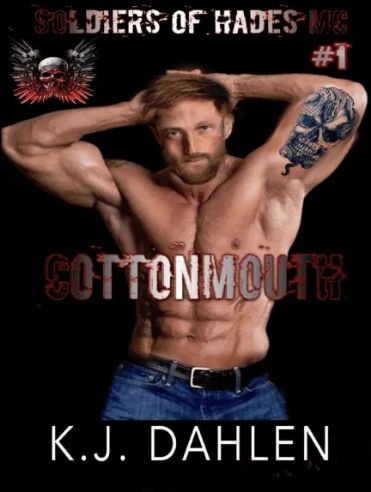 Cottonmouth: Soldiers Of Hades MC, #1