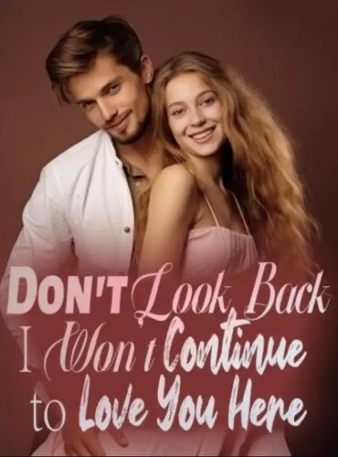 Don’t Look Back I Won’t Continue to Love You Here by Lychee Jackfruit