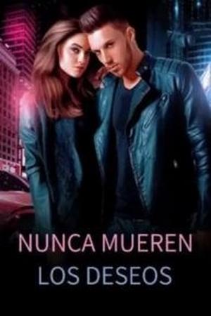 Read Nunca Mueren Los Deseos (Sabrina y Fernando)