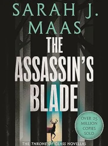 The Assassin’s Blade: The Throne of Glass Prequel Novellas