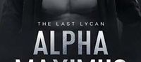 Alpha Maximus：The last lycan